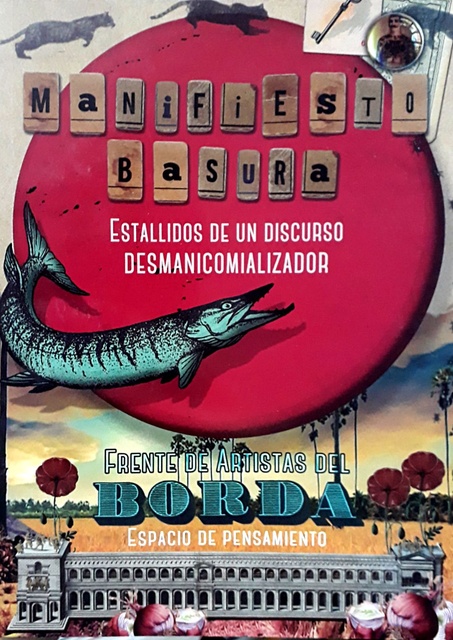 85287-MANIFIESTO-BASURA-ESTALLIDOS-DE-UN-DISCURSO-DESMANICOMIALIZADOR-9789874566287