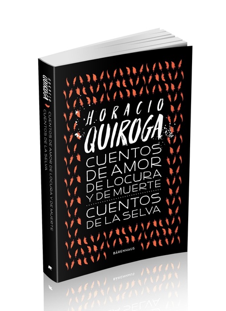 73847-CUENTOS-DE-AMOR-DE-LOCURA-Y-DE-MUERTE-9789874603920