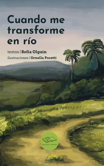 85290-CUANDO-ME-TRANSFORME-EN-RIO-9789874670236