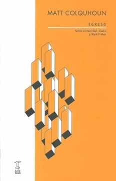 105166-DUELO-Y-MARK-FISHER-EGRESO-SOBRE-COMUNIDAD-9789874822628