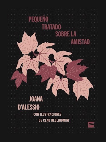 125244-PEQUENO-TRATADO-SOBRE-LA-AMISTAD-9789874878335