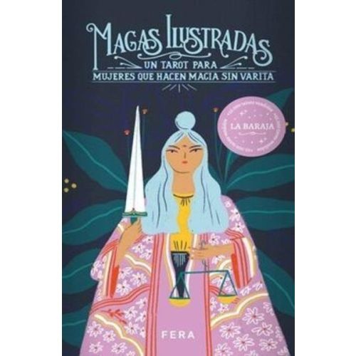 138500-MAGAS-ILUSTRADAS-UN-TAROT-PARA-MUJERES-QUE-HACEN-MAGIA-SIN-VARITA-9789874889058
