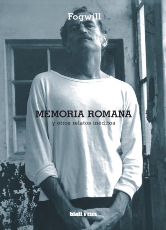 82057-MEMORIA-ROMANA-Y-OTROS-RELATOS-INEDITOS-9789874941039