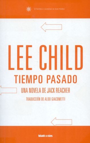 89147-TIEMPO-PASADO-UNA-NOVELA-DE-JACK-REACHER-9789874941428