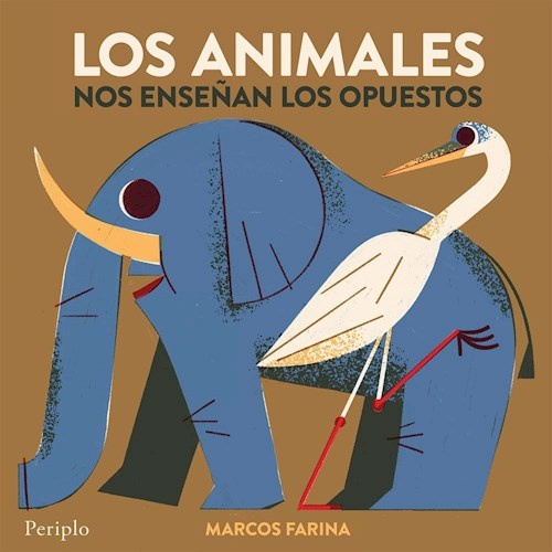 102309-LOS-ANIMALES-NOS-ENSENAN-LOS-OPUESTOS-9789874975133