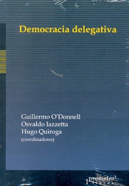 141922-DEMOCRACIA-DELEGATIVA-9789875744806