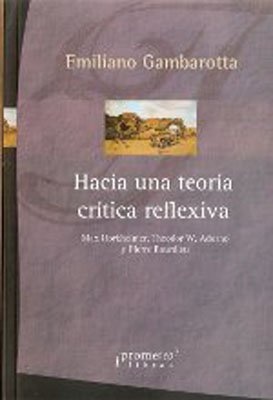142001-HACIA-UNA-TEORIA-CRITICA-REFLEXIVA-HORK-9789875745902