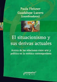 142141-EL-SITUACIONISMO-Y-SUS-DERIVAS-ACTUALES-9789875746862