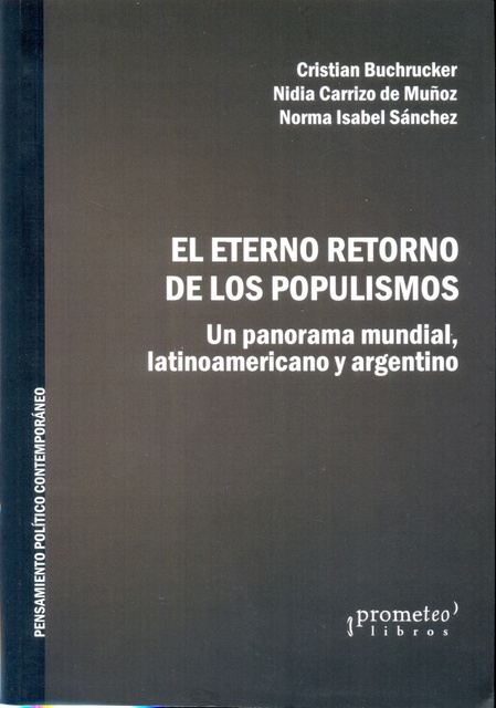 141966-EL-UN-ETERNO-RETORNO-DE-LOS-POPULISMOS-9789875747081