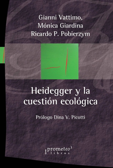 142006-HEIDEGGER-Y-LA-CUESTION-ECOLOGICA-9789875747432