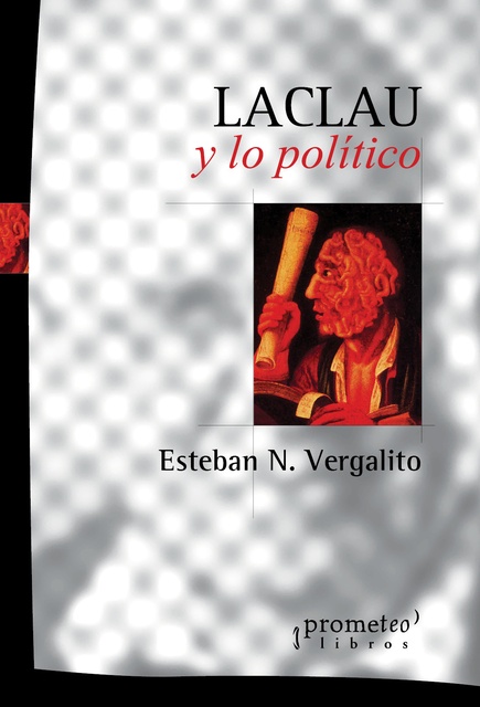 142032-LACLAU-Y-LO-POLITICO-9789875748286