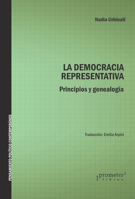 145078-LA-PRINCIPIOS-Y-GENEALOGIA-DEMOCRACIA-REPRESENTATIVA-9789875748347