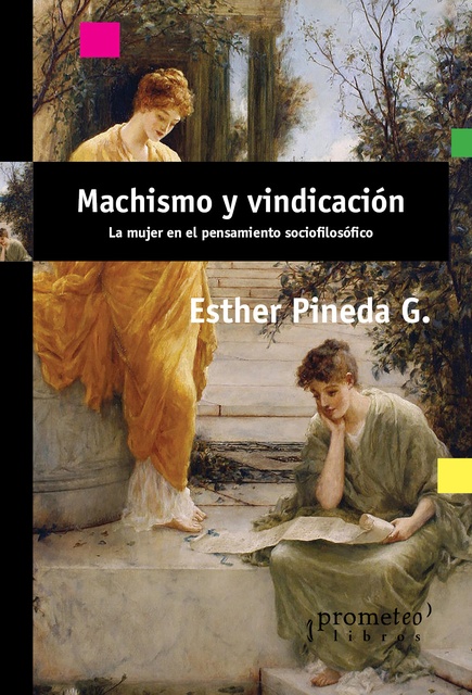86475-MACHISMO-Y-VINDICACION-LA-MUJER-EN-EL-P-9789875748484