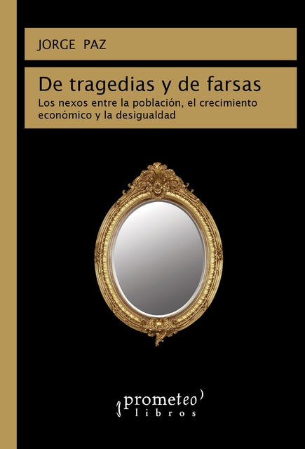 141916-DE-TRAGEDIAS-Y-DE-FARSAS-LOS-NEXOS-ENTR-9789875748491