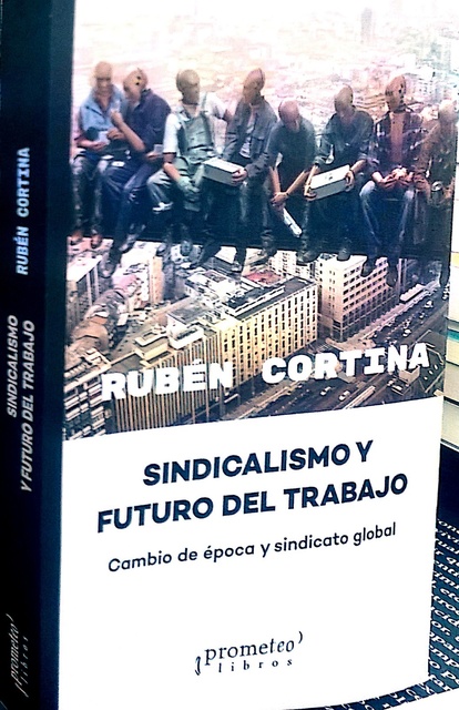 142139-SINDICALISMO-Y-FUTURO-DEL-TRABAJO-9789875749054