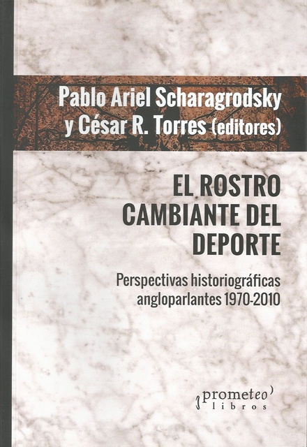 142135-EL-ROSTRO-CAMBIANTE-DEL-DEPORTE-9789875749887