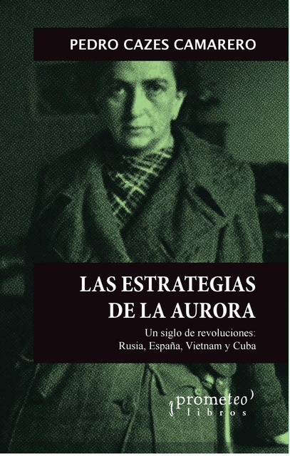 141965-LAS-UN-SIGLO-ESTRATEGIAS-DE-LA-AURORA-9789875749986