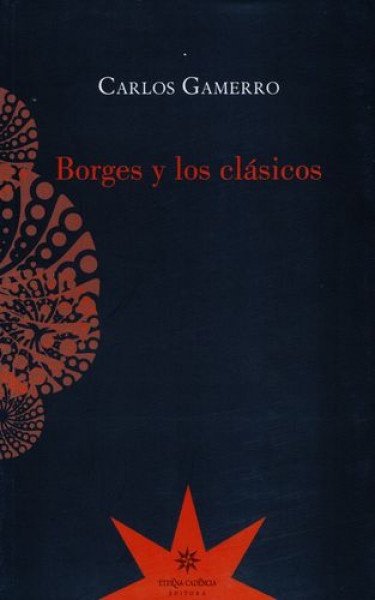 73962-BORGES-Y-LOS-CLASICOS-9789877120998