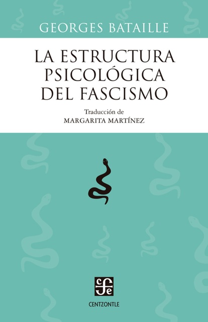 142440-LA-ESTRUCTURA-PSICOLOGICA-DEL-FASCISMO-9789877195507