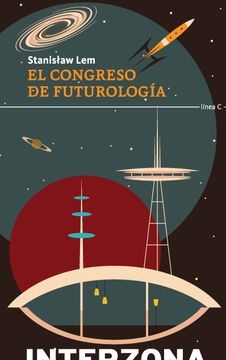 115752-EL-CONGRESO-DE-FUTUROLOGIA-9789877900309