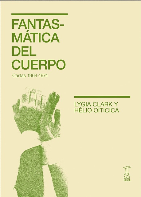 125551-FANTASMATICA-DEL-CUERPO-CARTAS-1964-1974-9789878272023