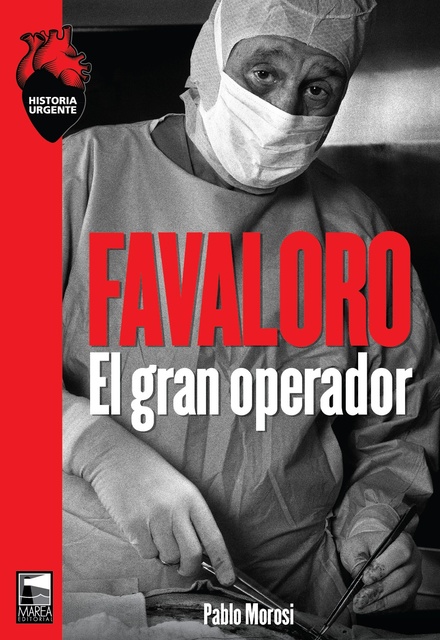 104022-FAVALORO-EL-GRAN-OPERADOR-9789878303208