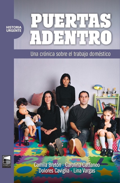 114638-PUERTAS-ADENTRO-UNA-CRONICA-SOBRE-EL-TRABAJO-DOMESTICO-9789878303796