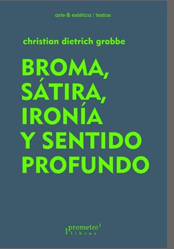 141885-BROMA-SATIRA-IRONIA-Y-SENTIDO-PROFUNDO-9789878331027
