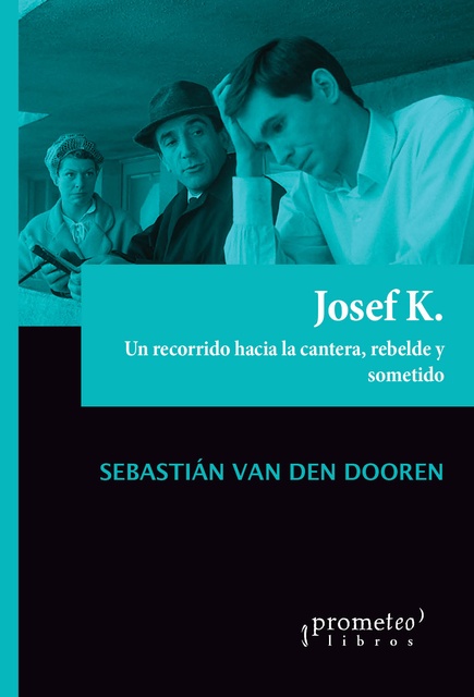 142026-JOSEF-K-UN-RECORRIDO-HACIA-LA-CANTERA-9789878331430