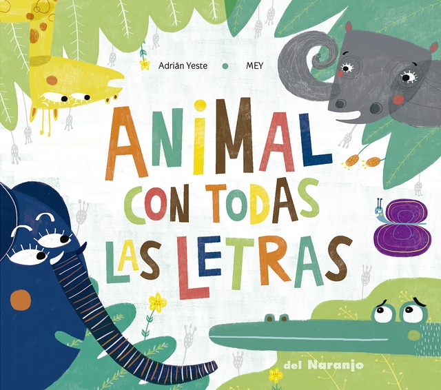 105607-ANIMAL-CON-TODAS-LAS-LETRAS-9789878371276