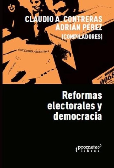 142125-REFORMAS-ELECTORALES-Y-DEMOCRACIA-9789878451305