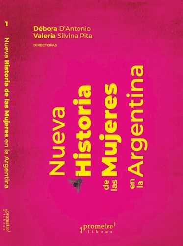 145110-NUEVA-HISTORIA-DE-LAS-MUJERES-EN-LA-ARGENTINA-VOL-1-9789878451541