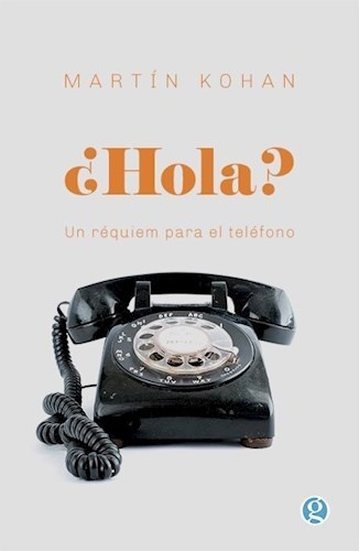 115185-HOLA-UN-REQUIEM-PARA-EL-TELEFONO-9789878928463