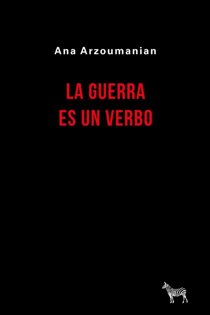 112191-LA-GUERRA-ES-UN-VERBO-9789878956039