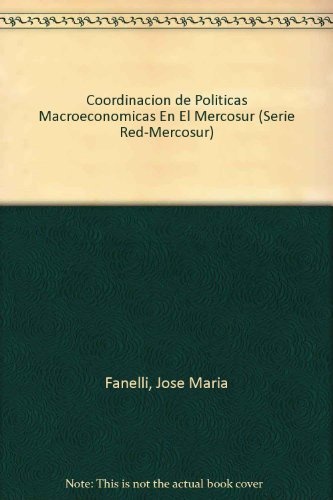 80200-COORDINACION-DE-POLITICAS-MACROECONOMICAS-EN-EL-MER-9789879847886