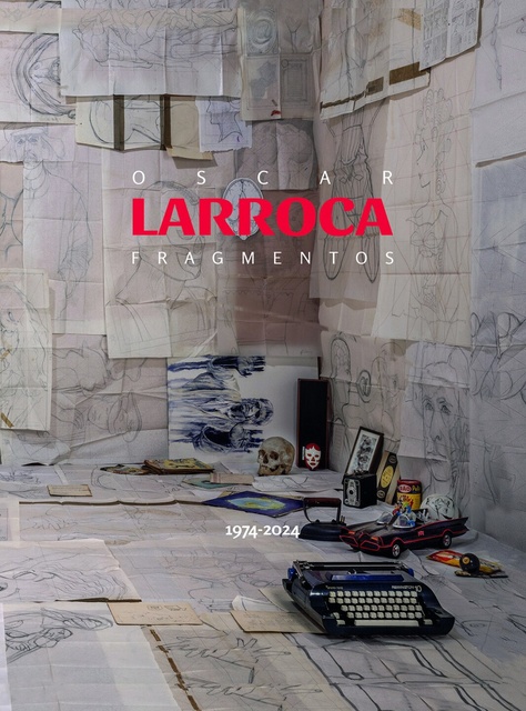 134140-OSCAR-LARROCA-FRAGMENTOS-1974-2024-9789915422619