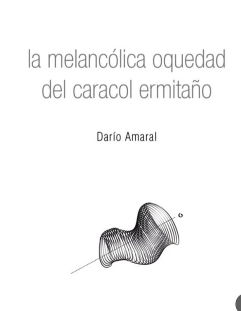 127157-LA-MELANCOLICA-OQUEDAD-DEL-CARACOL-ERMITANO-9789915943480