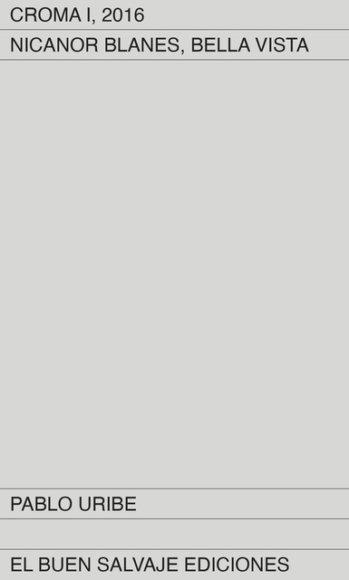 126920-CROMA-I-2016-NICANOR-BLANES-BELLA-VISTA-9789915959504