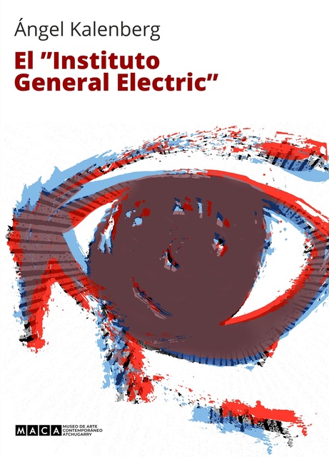 147366-ANGEL-KALENBERG-EL-INSTITUTO-GENERAL-ELECTRIC-9789915969800