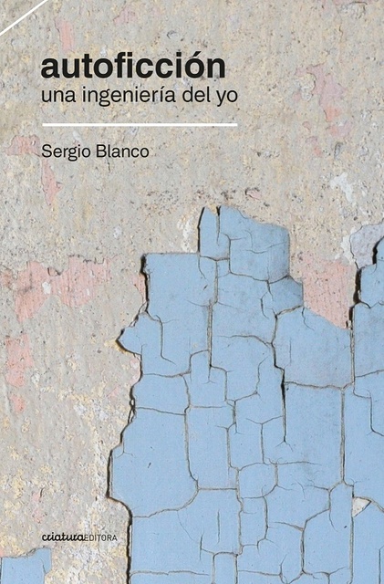 152548-AUTOFICCION-UNA-INGENIERIA-DEL-YO-9789915980676