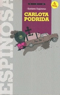 28804-CARLOTA-PODRIDA-NUEVO-9789974699120