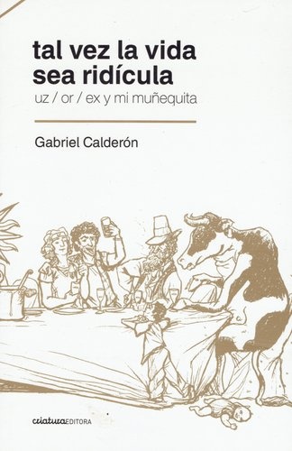 73562-TAL-VEZ-LA-VIDA-SEA-RIDICULA-9789974845282
