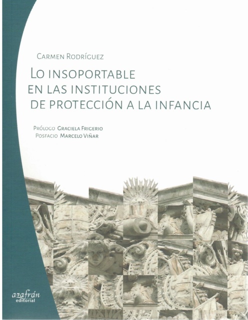 78114-LO-INSOPORTABLE-EN-LAS-INSTITUCIONES-DE-PROTECCION-A-LA-INFANCIA-9789974913493
